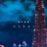 Обложка для DNDM - Dubai
