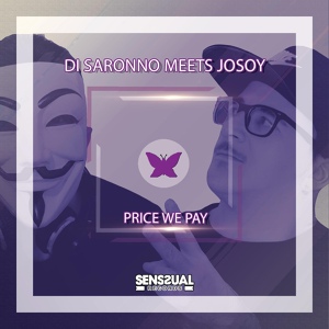 Обложка для Di Saronno, Josoy - Price We Pay