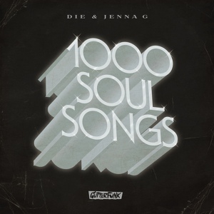 Обложка для Die, Jenna G - 1000 Soul Songs