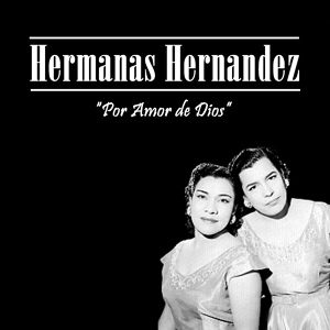 Обложка для Hermanas Hernández - Tómalo Con Calma