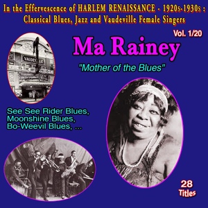 Обложка для Ma Rainey - Moonshine Blues