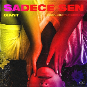Обложка для 6iant - Sadece Sen