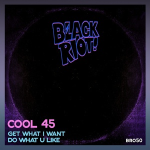 Обложка для Cool 45 - Do What U Like