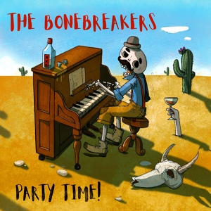 Обложка для The Bonebreakers - City blues