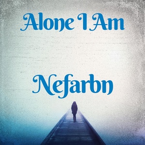 Обложка для Nefarbn - I Was Where