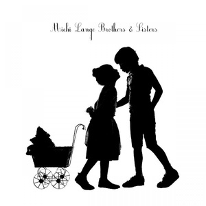 Обложка для Michi Lange - Brothers and Sisters (2007 Rewind Mix)