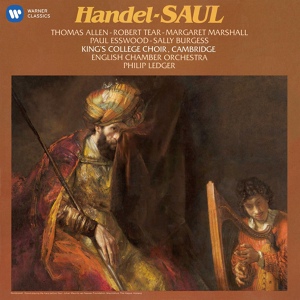 Обложка для Philip Ledger feat. Margaret Marshall - Handel: Saul, HWV 53, Act 1, Scene 2: Aria. "See, See, with a Scournful Air" (Michal)