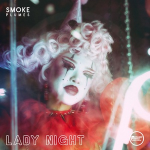 Обложка для Smoke Plumes - Lady Night