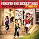 Обложка для Forever The Sickest Kids - Tough Love
