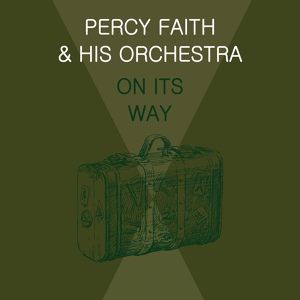 Обложка для Percy Faith & His Orchestra - And This Is My Beloved