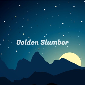 Обложка для Golden Slumber - Intermission