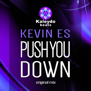 Обложка для Kevin Es - Push You Down