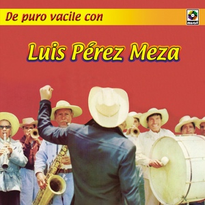 Обложка для Luis Perez Meza - Saca Las Manos