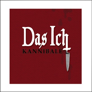 Обложка для Das Ich - Kannibale (Remix by Eisenfunk)