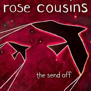 Обложка для Rose Cousins - Celebrate