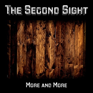 Обложка для The Second Sight - More and More