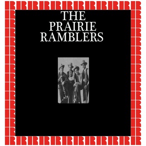 Обложка для The Prairie Ramblers - Just Because