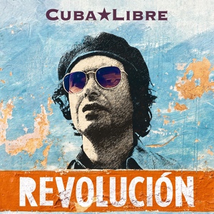Обложка для Cuba Libre - Bomba Latina
