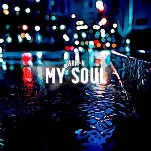 Обложка для ARM-N - My soul