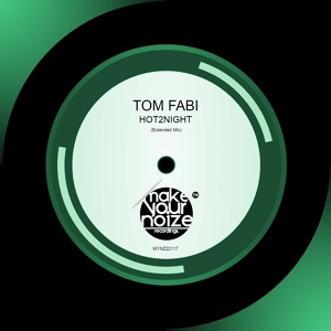 Обложка для Tom Fabi - HOT2NIGHT