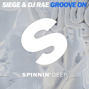 Обложка для DJ RAE, Siege - Groove On