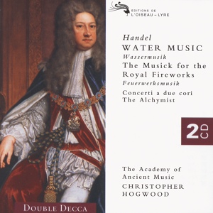 Обложка для Academy of Ancient Music, Christopher Hogwood - Handel: Water Music Suite No. 1 in F, HWV 348 - 3. Allegro - Andante - Allegro