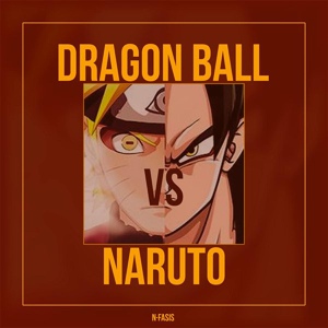 Обложка для NFasisRD - Dragon Ball Vs Naruto