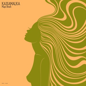 Обложка для Kaxamalka - Magic Breath