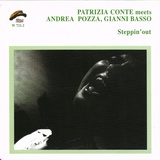 Обложка для Patrizia Conte, Andrea Pozza, Gianni Basso - You Stepped out of a Dream