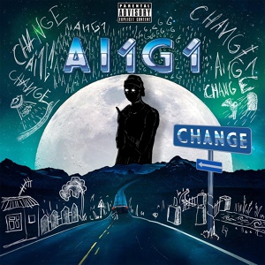 Обложка для Ai1g1 - Change