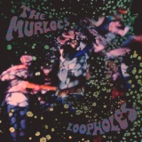 Обложка для The Murlocs - Loopholes