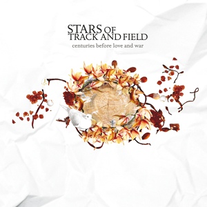 Обложка для Stars Of Track And Field - Exit The Recital
