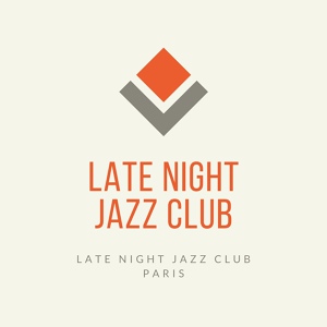 Обложка для Late Night Jazz Club - Only for Me