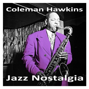 Обложка для Coleman Hawkins - Allen's Alley