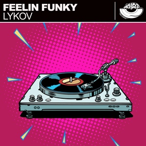 Обложка для Lykov - Feelin Funky
