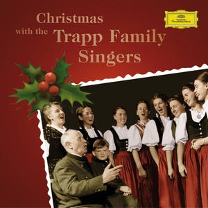 Обложка для Trapp Family Singers - Zu Bethlehem geboren