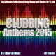 Обложка для Разные исполнители - Clubbing Anthems 2015 - 7AM Chillout Mix