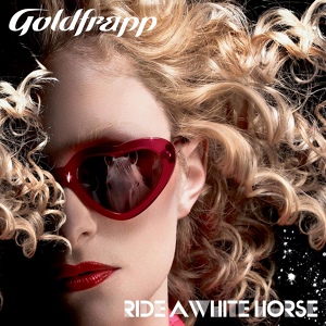 Обложка для Goldfrapp - Ride A White Horse