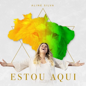 Обложка для Aline Silva - Estou Aqui