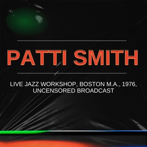 Обложка для Patti Smith - My Mafia