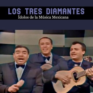 Обложка для Los Tres Diamantes - Ave Sin Nido