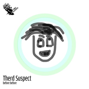 Обложка для Therd Suspect - Before Before