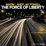 Обложка для Andy Jay Powell, Savon - The Force of Liberty