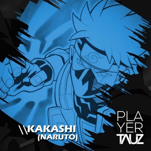 Обложка для Tauz - Kakashi (Naruto)