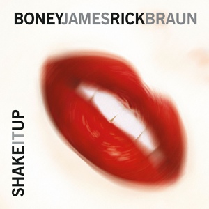 Обложка для Boney James, Rick Braun feat. Fourplay - Love's Like That (feat. Fourplay)