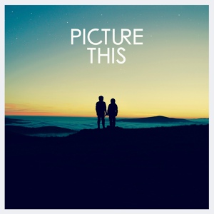 Обложка для Picture This - Take My Hand