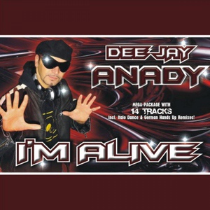 Обложка для DEEJAY ANADY - I'm alive