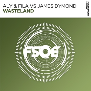 Обложка для Aly & Fila, James Dymond - Wasteland