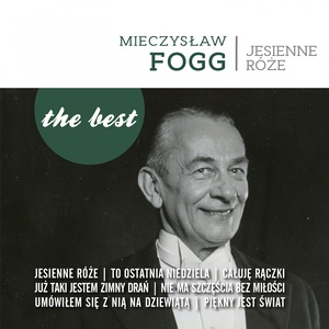 Обложка для Mieczysław Fogg - Już taki jestem zimny drań