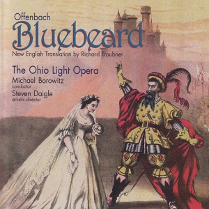 Обложка для The Ohio Light Opera - Bluebeard: Entr'acte - Finale "Here's to the bride"